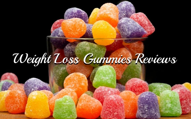 Weight Loss Gummies Reviews