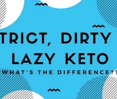 Difference Between Lazy Ketogenic and Strict Ketogenic