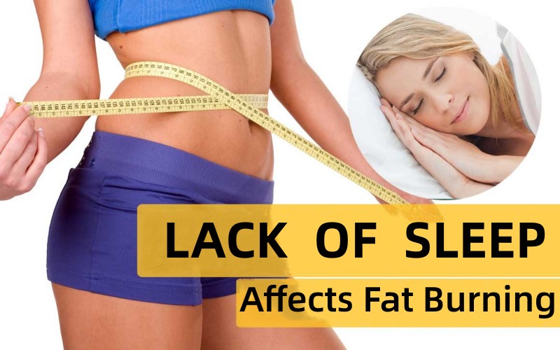 Effect of Sleep on Fat Burning