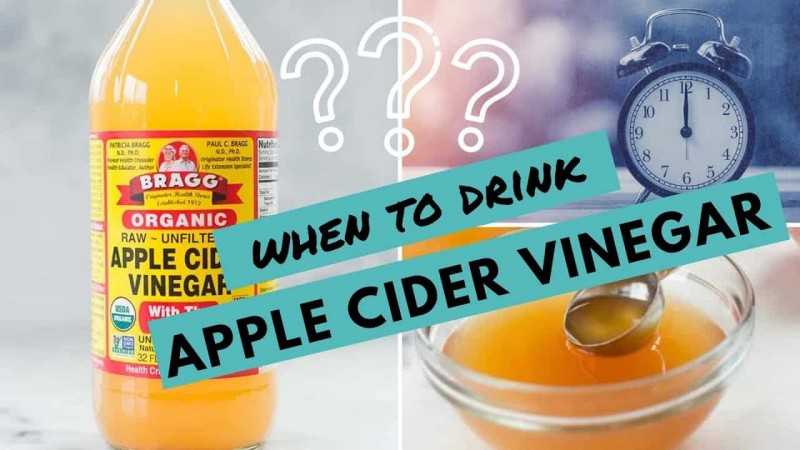 When To Drink Apple Cider Vinegar